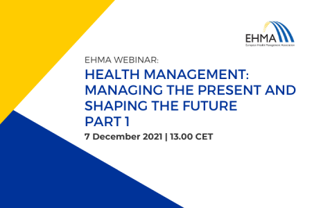 Health Management: managing the present and shaping the future – Part 1